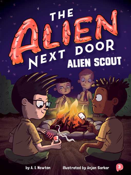 Title details for The Alien Next Door 3 by A.I. Newton - Available